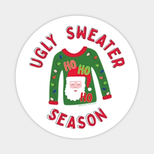 Ugly Sweater Season ©GraphicLoveShop Magnet